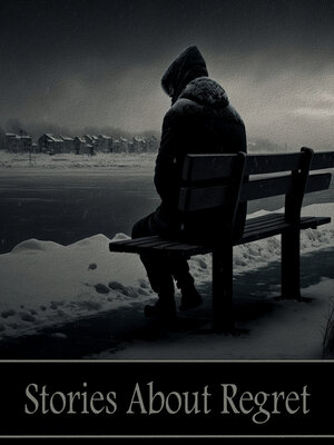 cover image of Short Stories About Regret